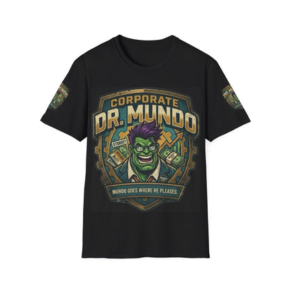 Dr. Mundo Corporate Tee — Funny Gaming League of Legends Shirt