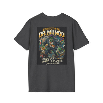 Dr. Mundo Corporate Tee — Funny Gaming League of Legends Shirt