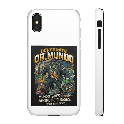 Snap Case — "Corporate Dr. Mundo" Phone Case | Funny Gamer League Riot-Inspired Design