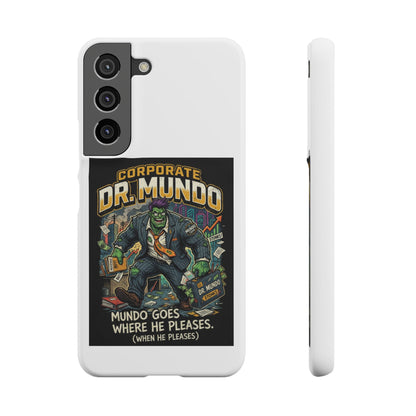 Snap Case — "Corporate Dr. Mundo" Phone Case | Funny Gamer League Riot-Inspired Design