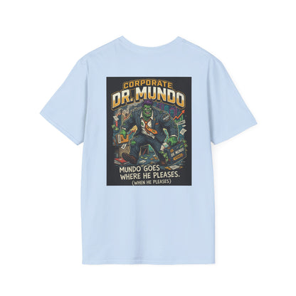 Dr. Mundo Corporate Tee — Funny Gaming League of Legends Shirt