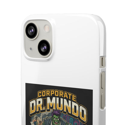 Snap Case — "Corporate Dr. Mundo" Phone Case | Funny Gamer League Riot-Inspired Design