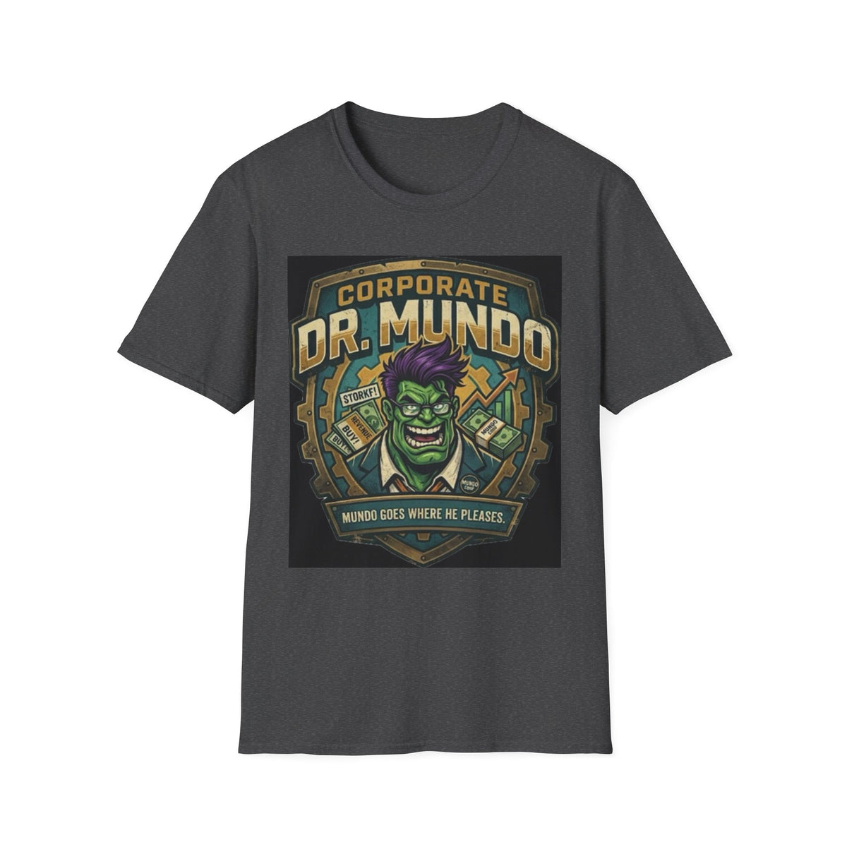 Dr. Mundo Corporate Tee — Funny Gaming League of Legends Shirt