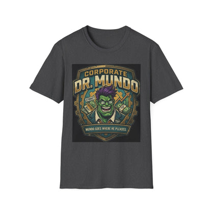 Dr. Mundo Corporate Tee — Funny Gaming League of Legends Shirt