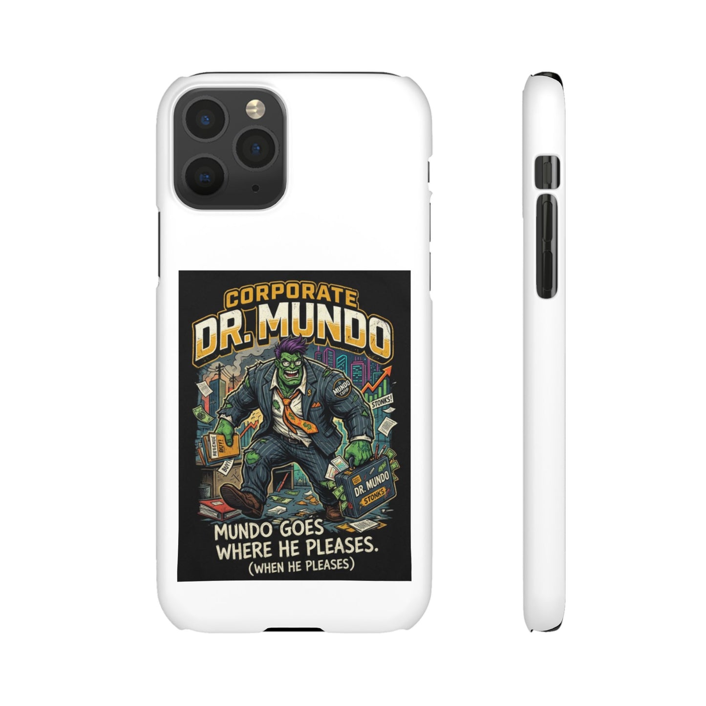 Snap Case — "Corporate Dr. Mundo" Phone Case | Funny Gamer League Riot-Inspired Design
