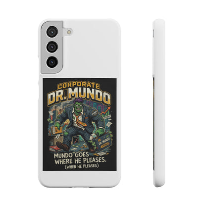Snap Case — "Corporate Dr. Mundo" Phone Case | Funny Gamer League Riot-Inspired Design