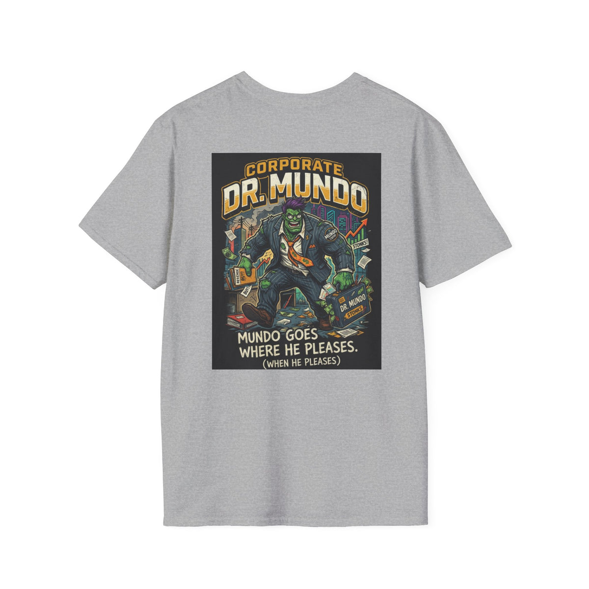 Dr. Mundo Corporate Tee — Funny Gaming League of Legends Shirt