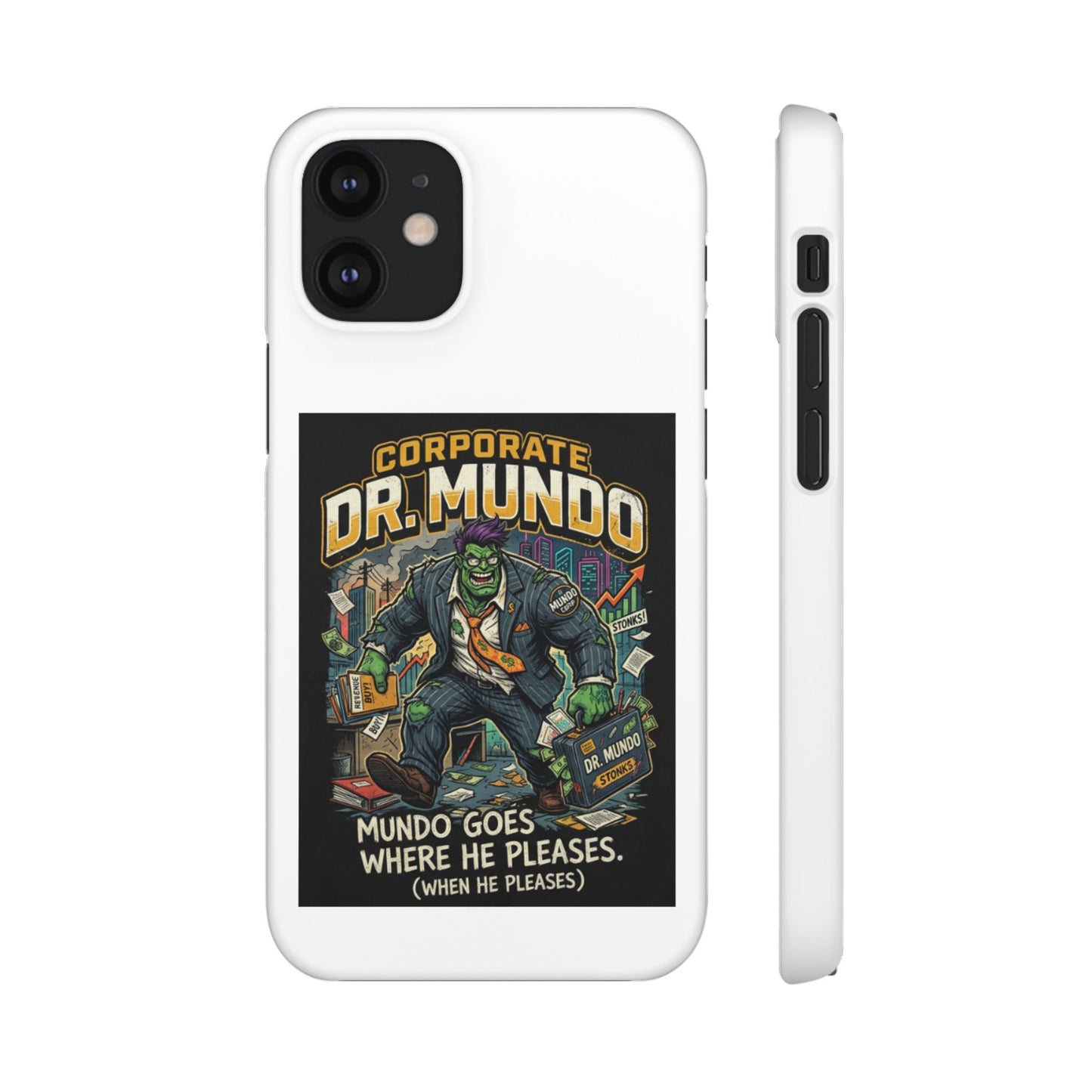 Snap Case — "Corporate Dr. Mundo" Phone Case | Funny Gamer League Riot-Inspired Design