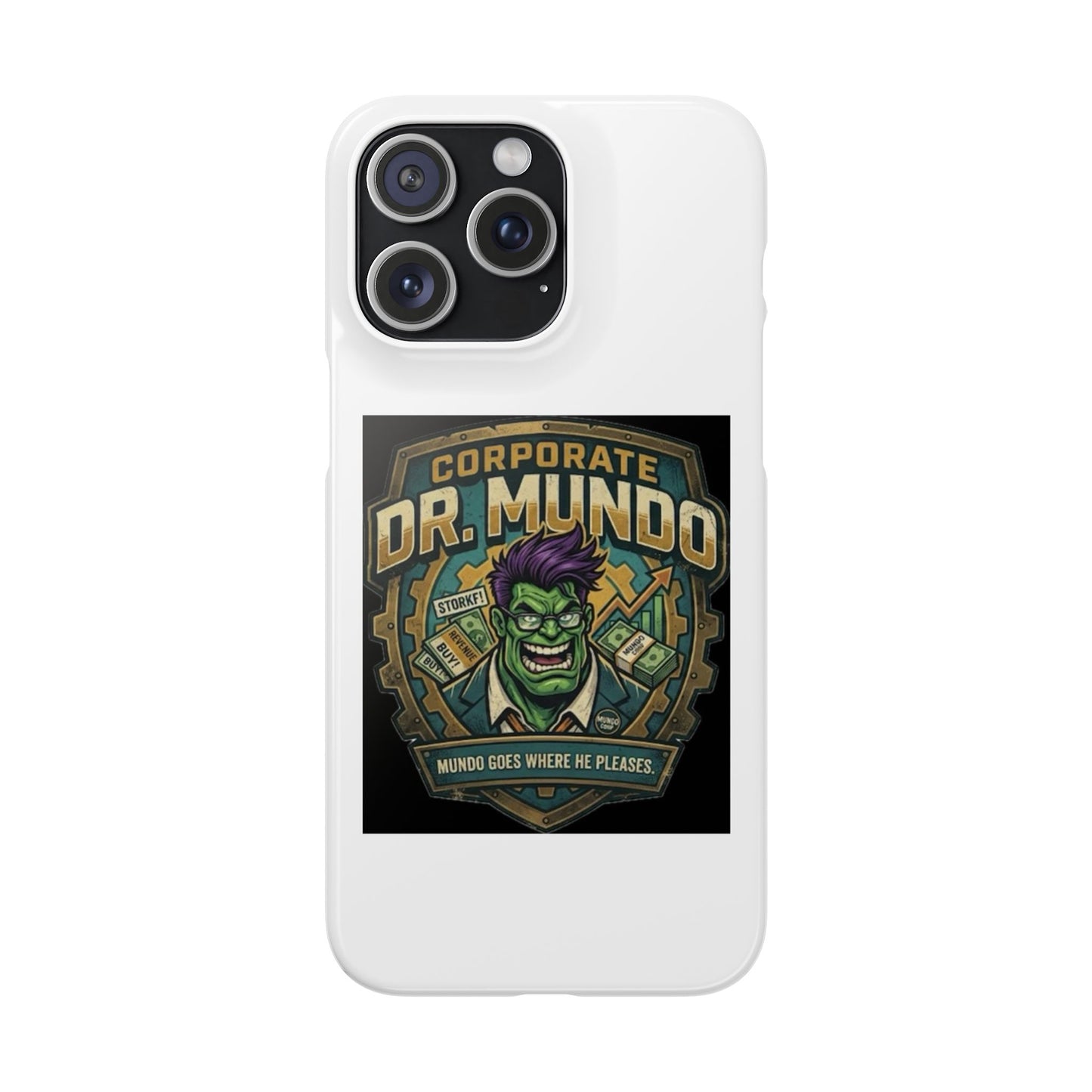 Corporate Dr. Mundo Phone Case — Funny Gaming Snap Case for League of Legends Fans