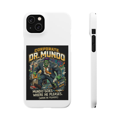Snap Case — "Corporate Dr. Mundo" Phone Case | Funny Gamer League Riot-Inspired Design