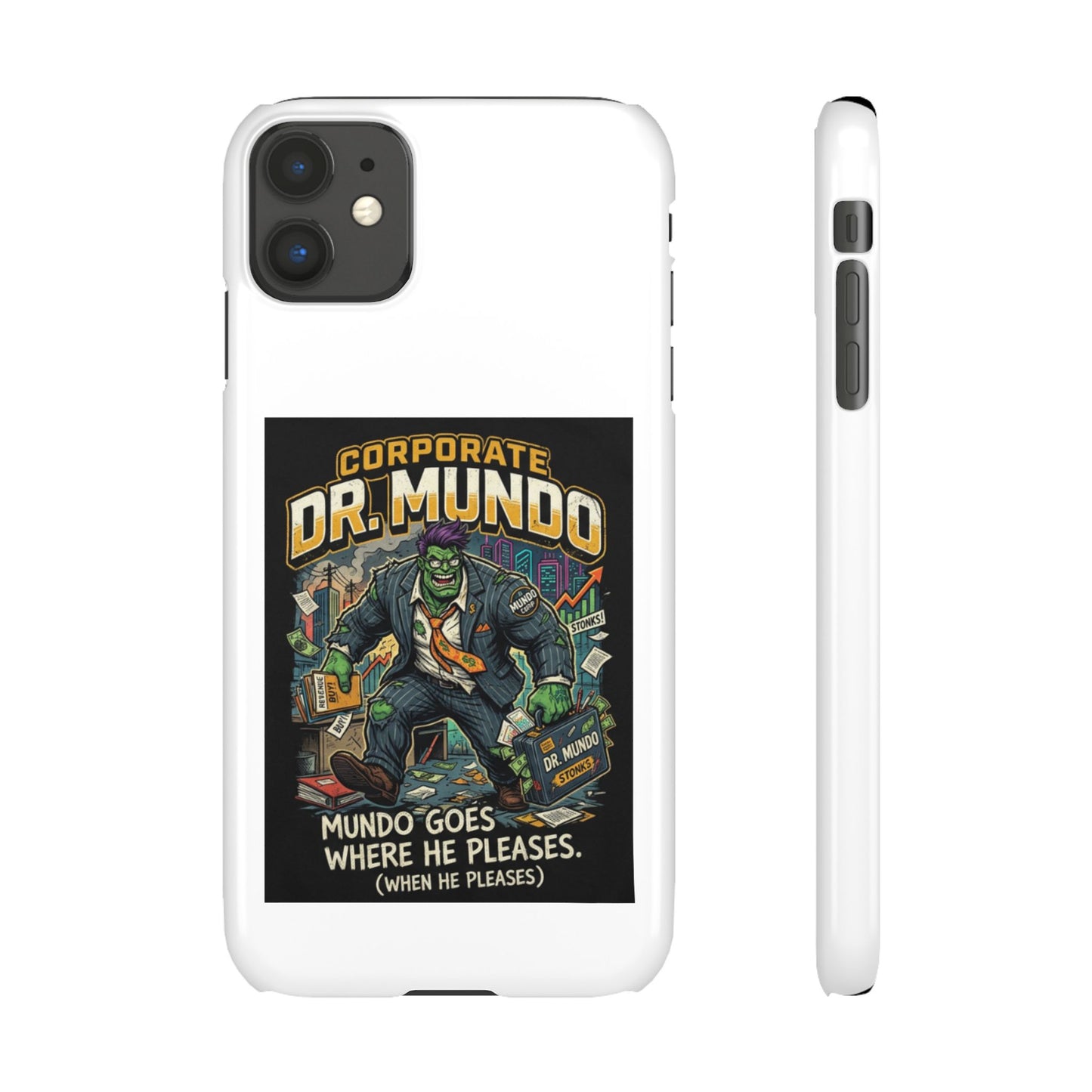 Snap Case — "Corporate Dr. Mundo" Phone Case | Funny Gamer League Riot-Inspired Design