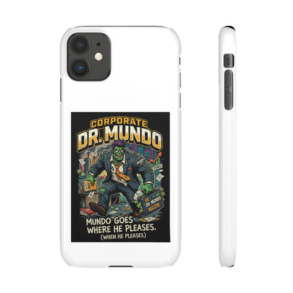 Snap Case — "Corporate Dr. Mundo" Phone Case | Funny Gamer League Riot-Inspired Design