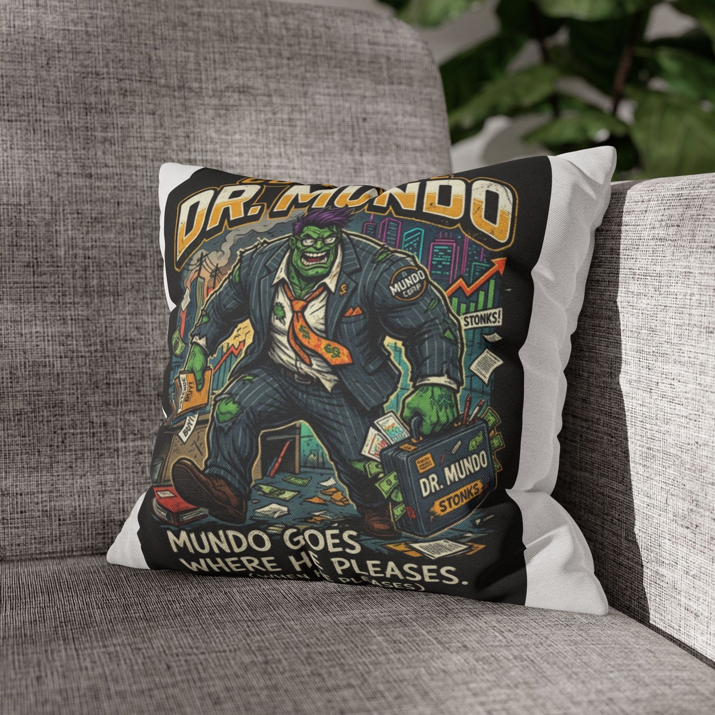 Dr. Mundo Corporate Monster Pillowcase — 'Mundo Goes Where He Pleases' Decorative Throw Pillow