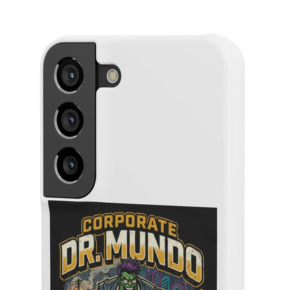 Snap Case — "Corporate Dr. Mundo" Phone Case | Funny Gamer League Riot-Inspired Design