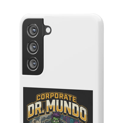 Snap Case — "Corporate Dr. Mundo" Phone Case | Funny Gamer League Riot-Inspired Design