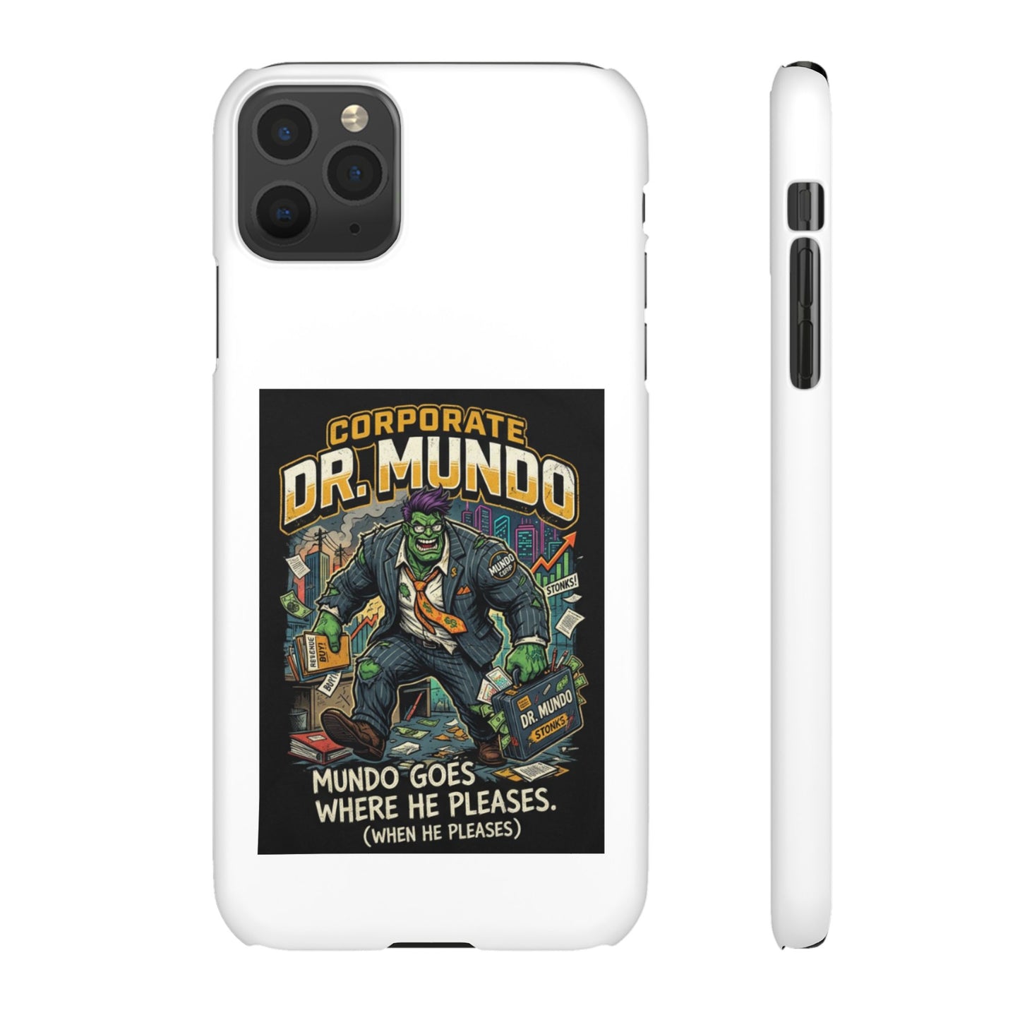 Snap Case — "Corporate Dr. Mundo" Phone Case | Funny Gamer League Riot-Inspired Design