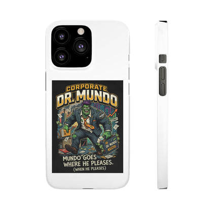 Snap Case — "Corporate Dr. Mundo" Phone Case | Funny Gamer League Riot-Inspired Design