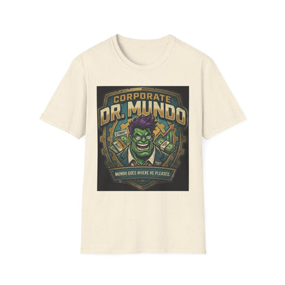Dr. Mundo Corporate Tee — Funny Gaming League of Legends Shirt